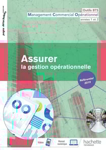 Outils BTS : assurer la gestion opérationnelle 1re et 2 année BTS - livre de l'élève (édition 2019)