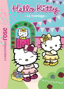 Hello kitty t.4 - le mariage