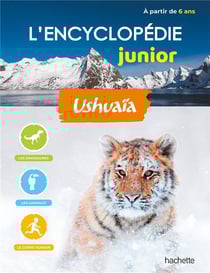 L'encyclopédie junior - Ushuaïa