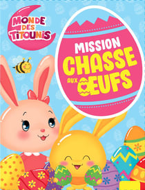 Titounis - Mission chasse aux oeufs avec les Titounis! NED Pâques