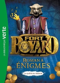 Fort Boyard : Roman à énigmes XXL
