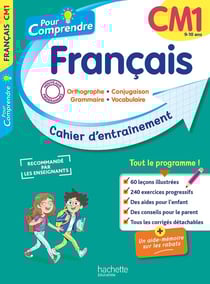 Pour comprendre : Français - CM1 - Cahier d'entraînement