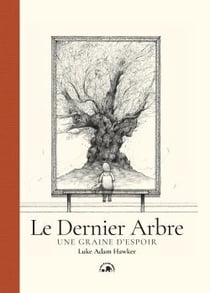 Le Dernier Arbre