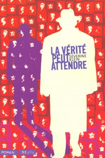 La Vérité peut attendre