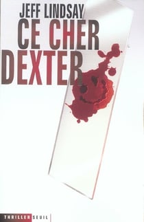 Ce cher dexter