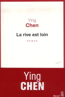 La rive est loin