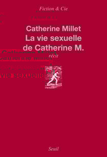 La vie sexuelle de Catherine M.