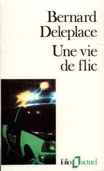 Une vie de flic