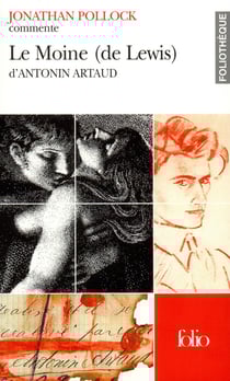 Le Moine de Lewis, d'Antonin Artaud (Essai et dossier)