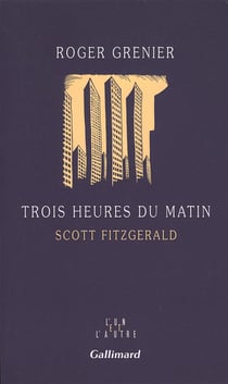 Trois heures du matin - Scott Fitzgerald