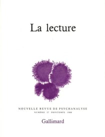 Nouvelle revue de psychanalyse t.37 - la lecture