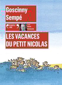 Le petit Nicolas : les vacances du Petit Nicolas