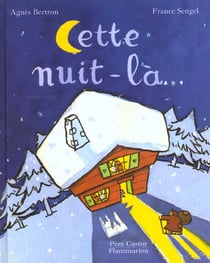 Cette nuit-la...