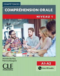 Compréhension orale FLE - niveau 1 - A1-A2 (2e édition)
