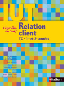 Relation client - IUT TC - 1ère et 2e années (édition 2010)