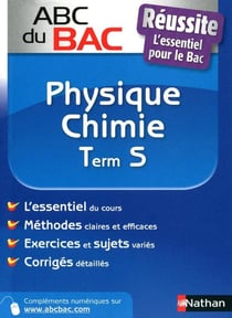 ABC du Bac Tome 40 : physique-chimie - terminale S