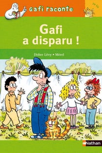 Gafi a disparu - niveau 2, je lis