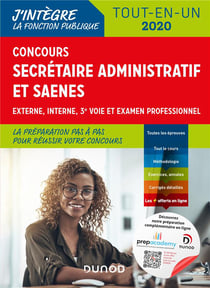 Concours secrétaire administratif et SAENES - externe, interne, 3e voie et examen professionnel - tout-en-un (édition 2020)