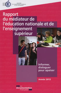 Rapport 2012 du médiateur de l'éducation nationale (édition 2012)