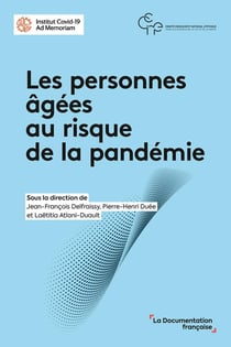Les personnes agées au risque de la pandémie : premiers enseignements à tirer
