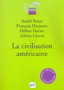 La civilisation américaine