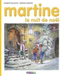 Martine Tome 41 : la nuit de Noël