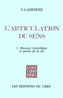 L'Articulation du sens, I