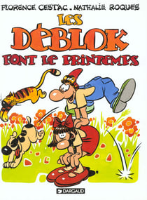 Les Déblok Tome 1 - les Déblok font le printemps
