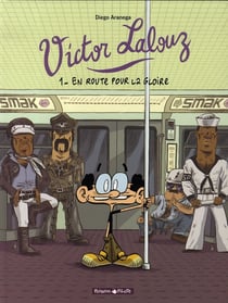 Victor Lalouz Tome 1 - en route pour la gloire