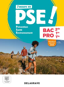 J'assure en Prévention Santé Environnement (PSE) : 2de, 1re, Tle Bac Pro - Pochette élève (édition 2025)