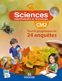 Odysséo : sciences expérimentales et technologie - CM2 - livre de l'élève