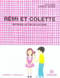 Mon cahier d'activités - rémi et colette - méthode active de lecture