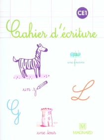 Cahier d'écriture : CE1 (édition 2005)