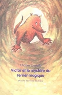 victor et le mystere du terrier magique