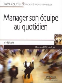 Manager son équipe au quotidien (4e édition)