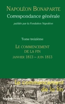 Correspondance générale - Tome 13