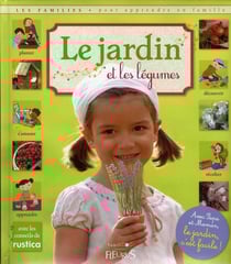 Le jardin et les légumes
