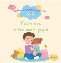 Histoires avec mon papa