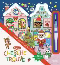 Cherche et trouve : Cherche et trouve magique : Où est passé P'tit Renne ?