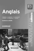 Les nouveaux cahiers : anglais - BTS - corrigés