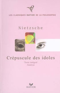 Le crepuscule des idoles