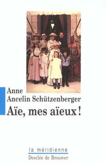 Aie, mes aieux !