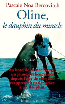 Oline, le dauphin du miracle
