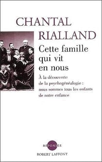 Cette famille qui vit en nous - NE