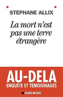 La Mort n'est pas une terre étrangère