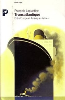 Transatlantique - entre Europe et Amériques latines