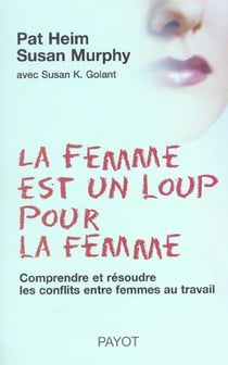 La Femme est un loup pour la femme