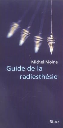 Guide de la radiesthésie