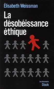 La désobéissance éthique