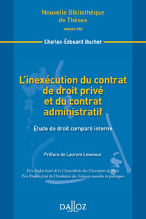 L'inexécution du contrat de droit privé et du contrat administratif - étude de droit comparé interne
